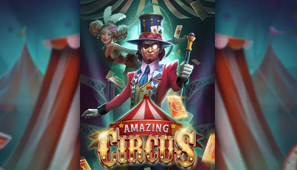 驚奇馬戲團 老虎機介紹 | 五軸變化盤面＋特色機制教學，帶你探索華麗舞台